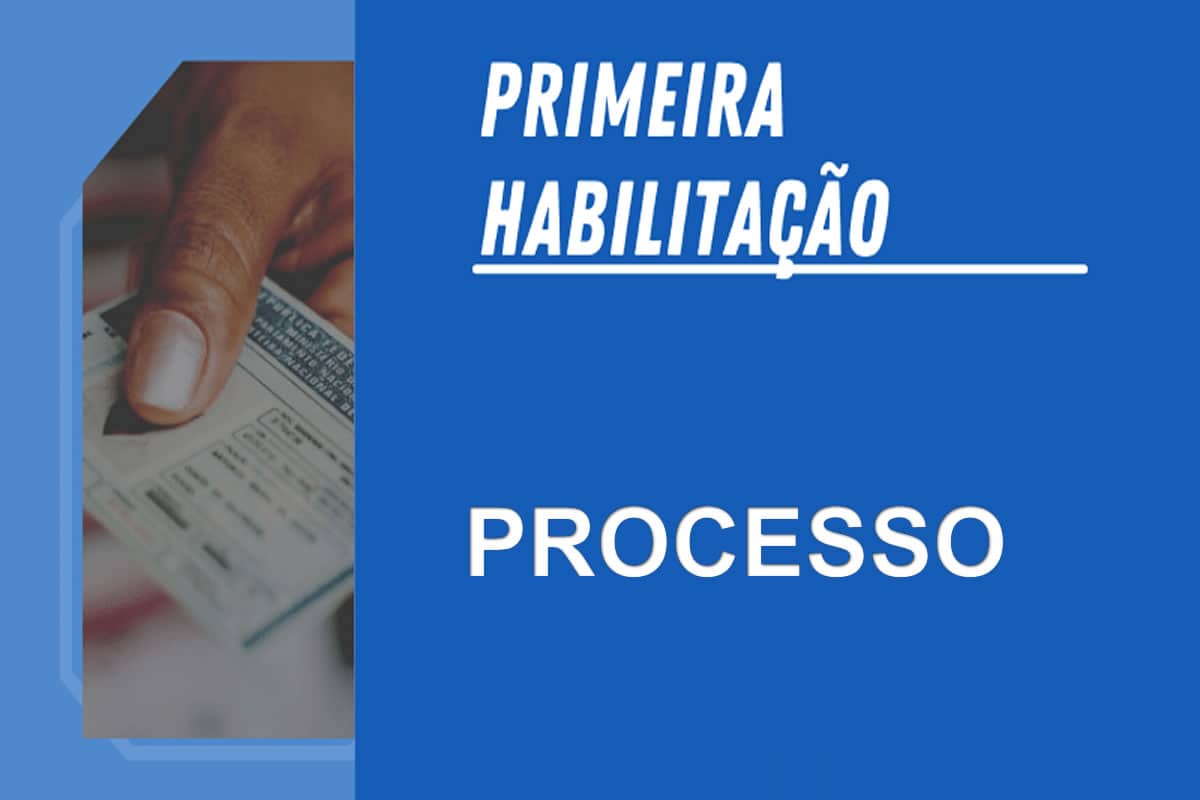 reinício de processo de primeira habilitação