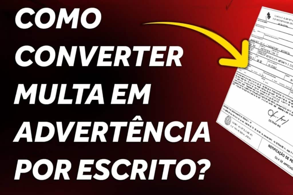 Como converter multa em advertência por escrito?