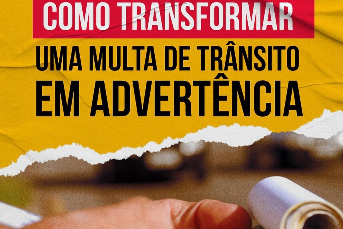 Converter multa de trânsito em advertência.