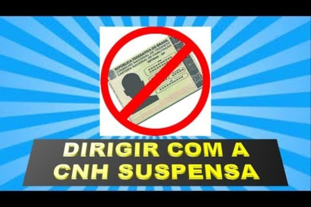 CNH Suspensa, proibição de dirigir.