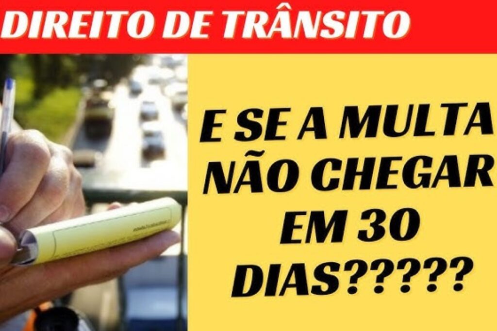 O que fazer se multa não chegar em 30 dias?