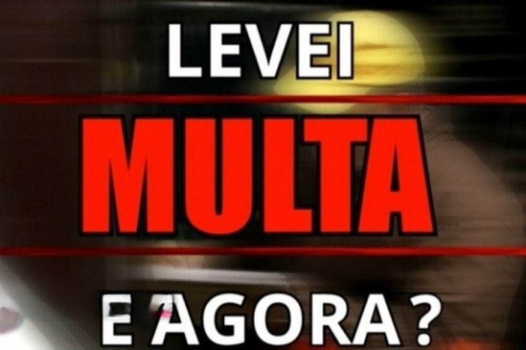 Banner: levei multa, e agora?