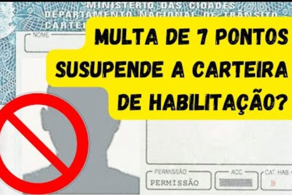 Multa de 7 pontos suspende a habilitação?