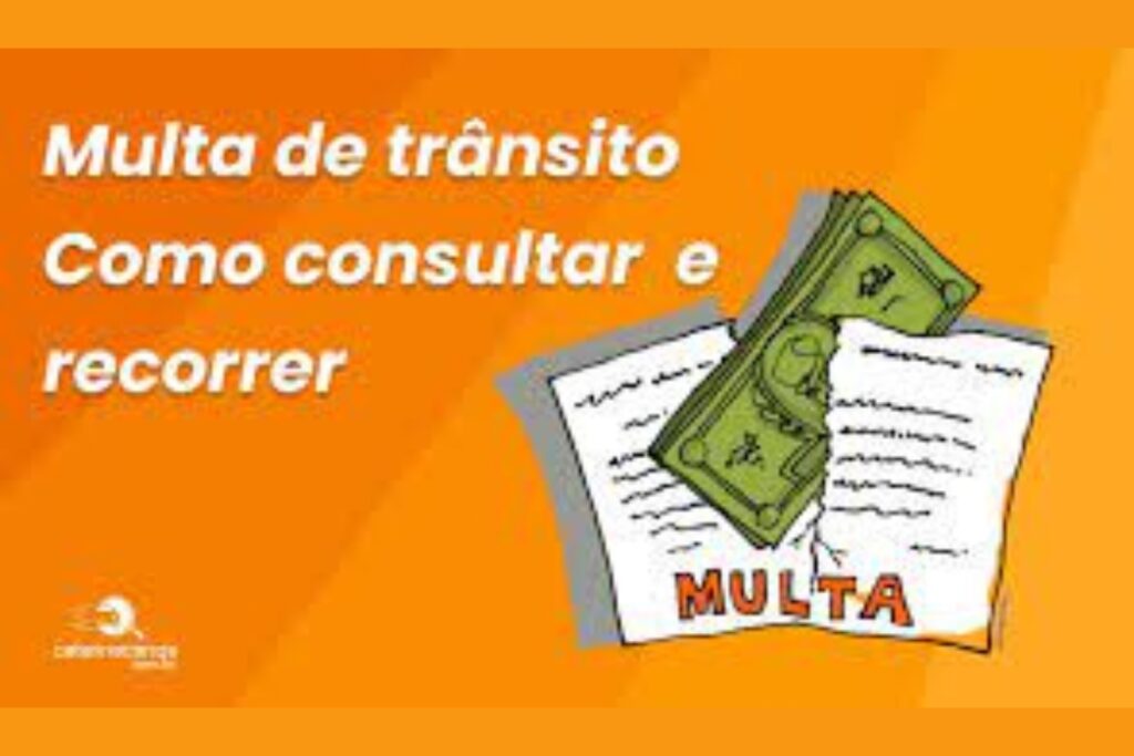 Multa de trânsito: Consultar e recorrer.