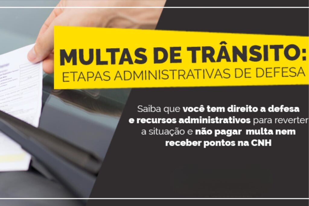 Multas de trânsito: etapas administrativas de defesa.