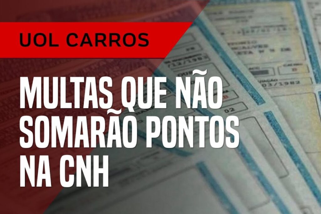 Multas sem pontos na CNH, UOL Carros