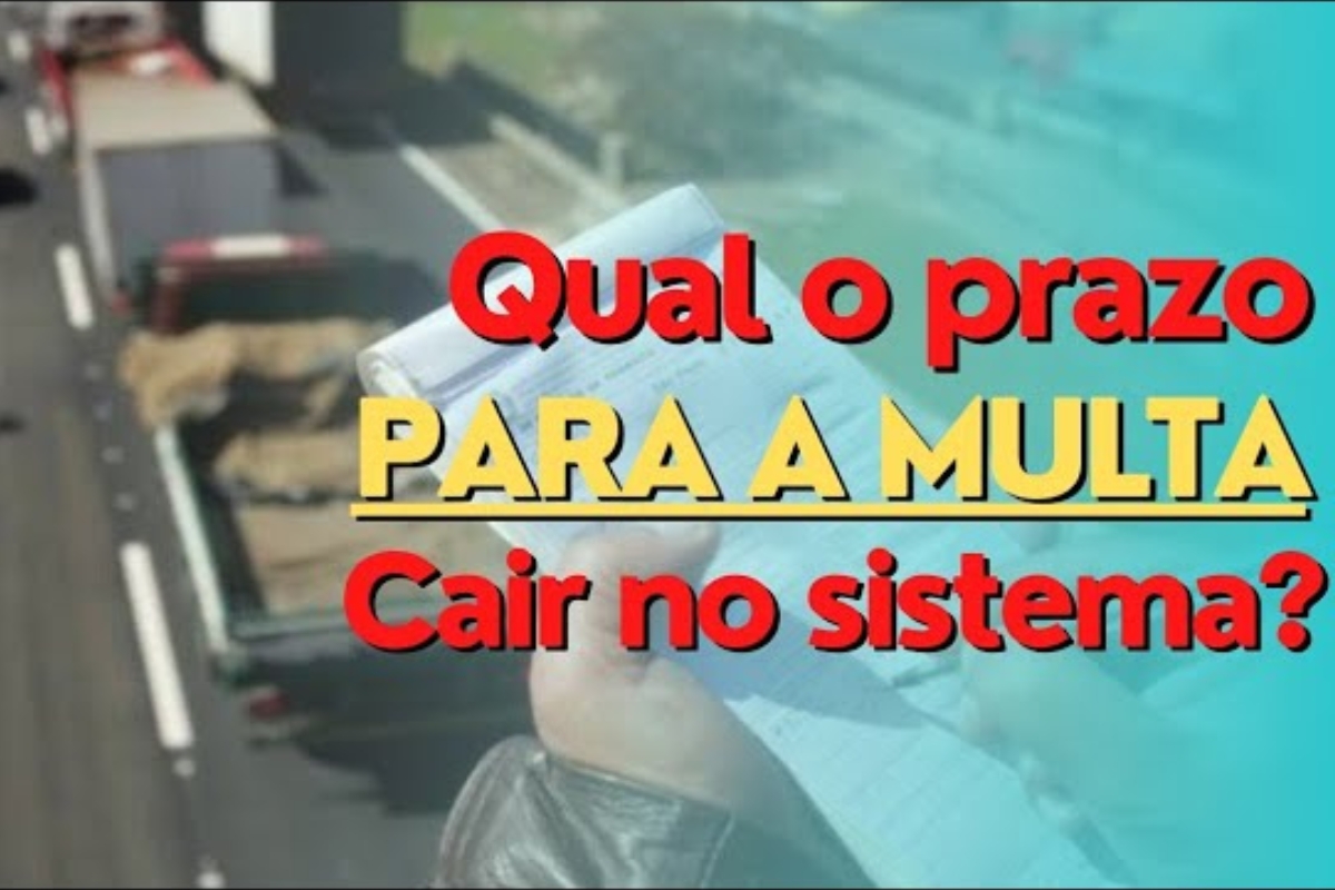 Prazo para multa cair no sistema?