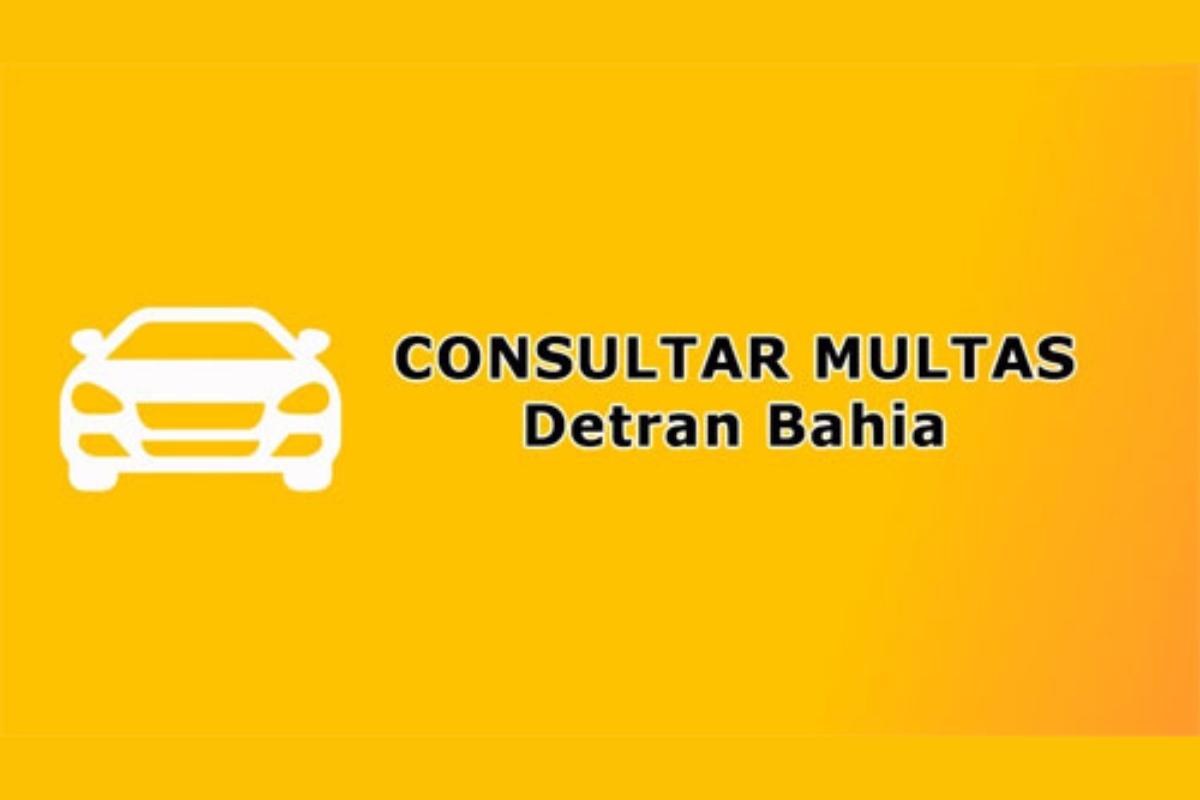 Consultar multas online Detran Bahia.